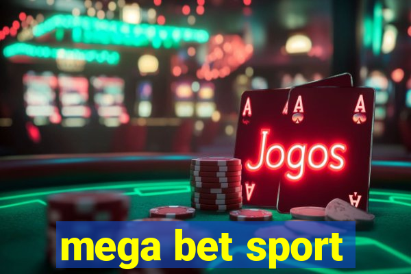 mega bet sport