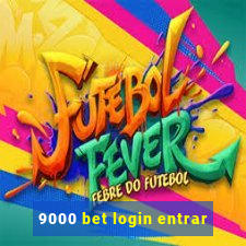 9000 bet login entrar