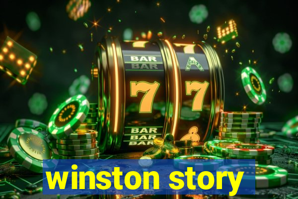 winston story