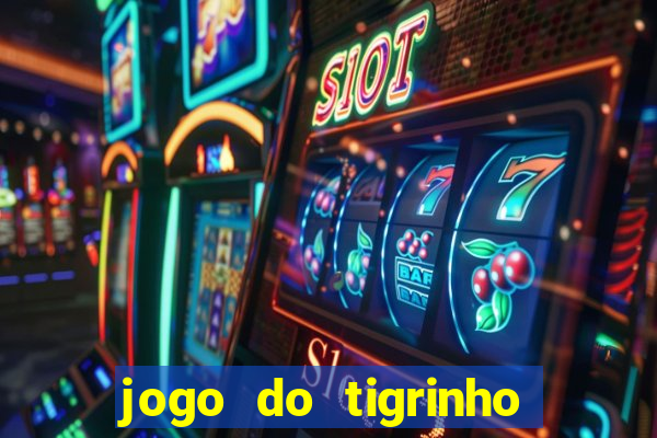 jogo do tigrinho foi legalizado no brasil