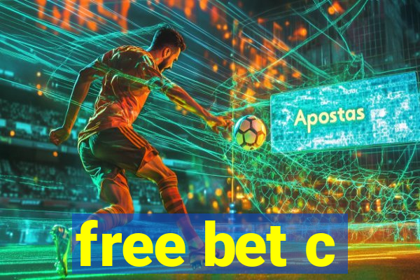 free bet c