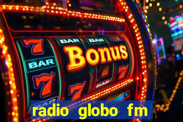 radio globo fm 90.1 salvador bahia