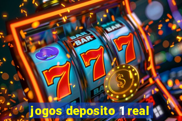 jogos deposito 1 real