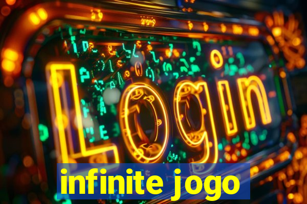 infinite jogo