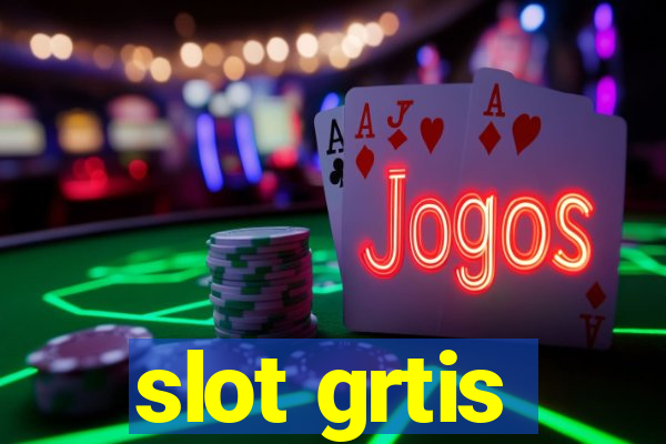 slot grtis