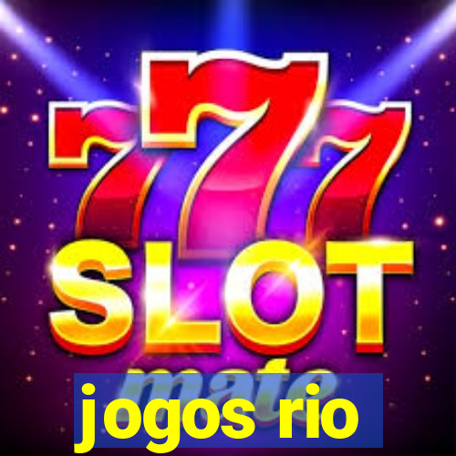 jogos rio