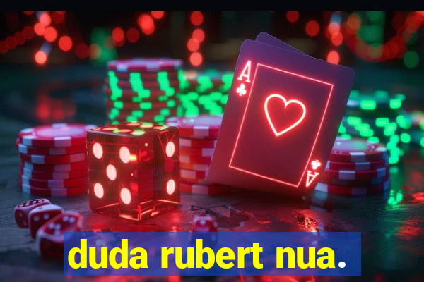 duda rubert nua.