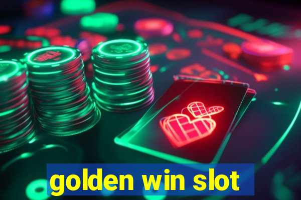 golden win slot