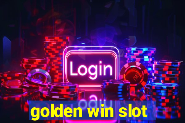 golden win slot