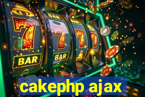 cakephp ajax