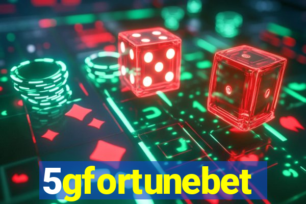 5gfortunebet