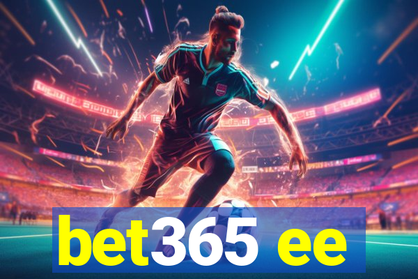 bet365 ee