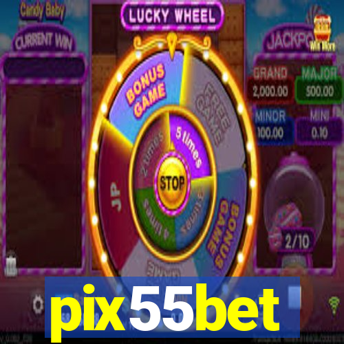 pix55bet