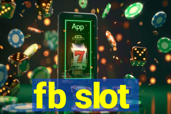 fb slot