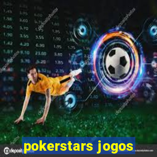 pokerstars jogos