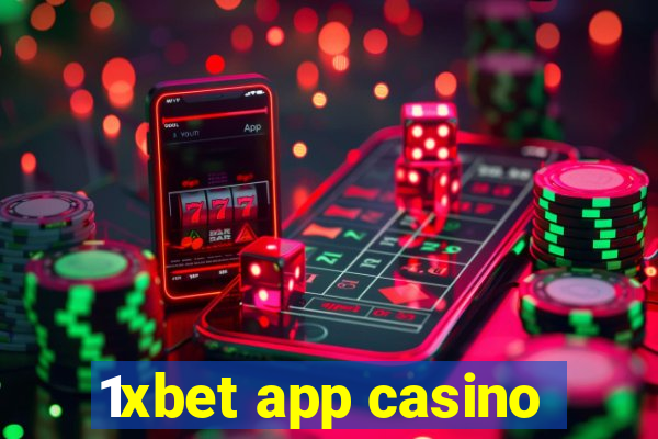 1xbet app casino