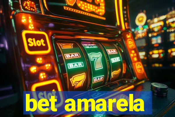 bet amarela