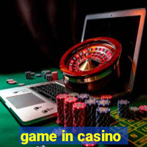 game in casino