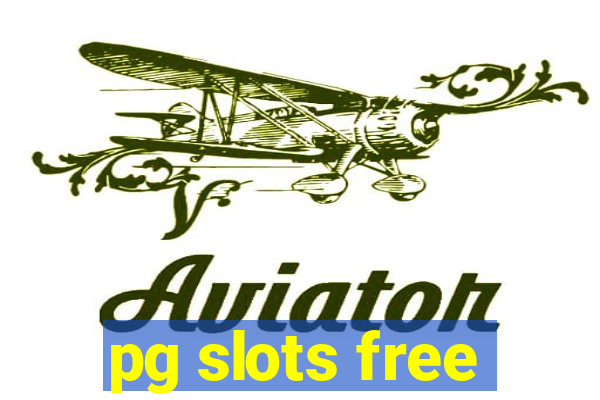 pg slots free