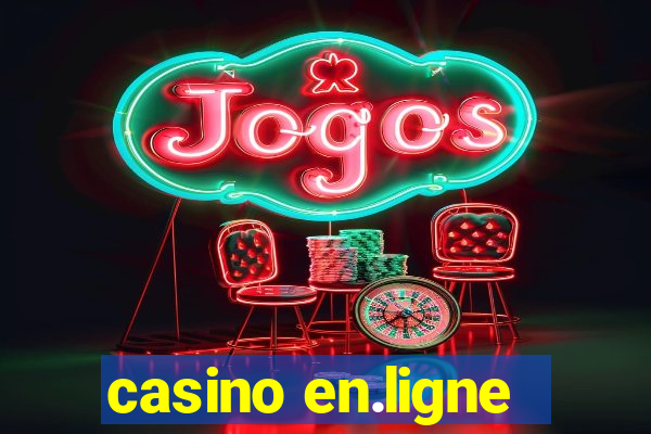 casino en.ligne