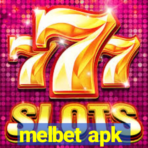 melbet apk