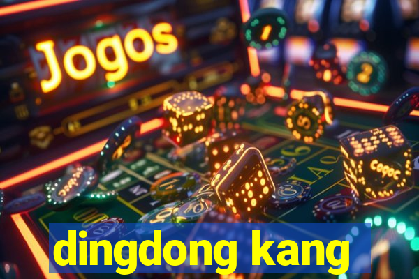 dingdong kang