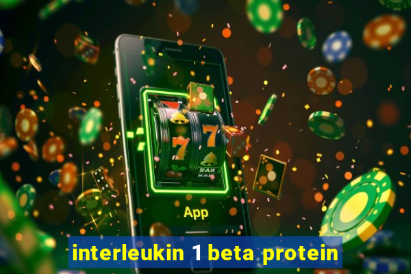 interleukin 1 beta protein