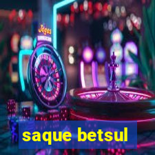 saque betsul