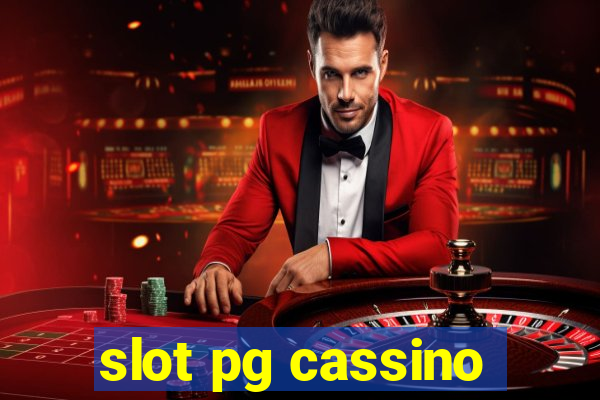 slot pg cassino