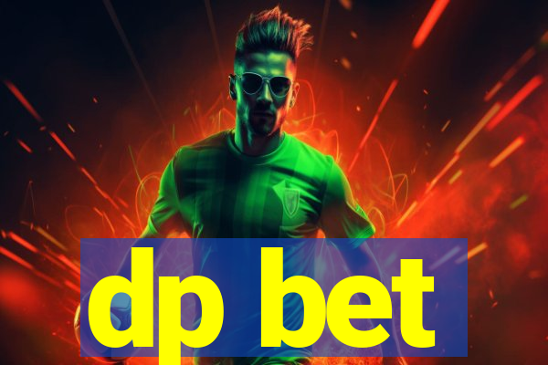 dp bet