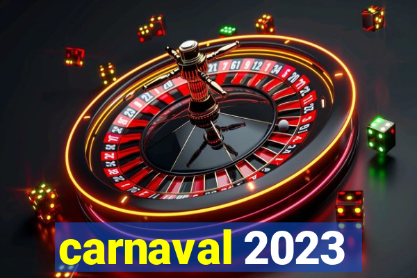 carnaval 2023