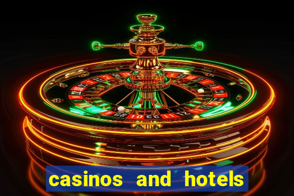 casinos and hotels in las vegas