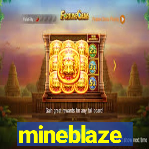 mineblaze