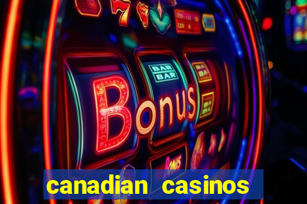 canadian casinos niagara falls