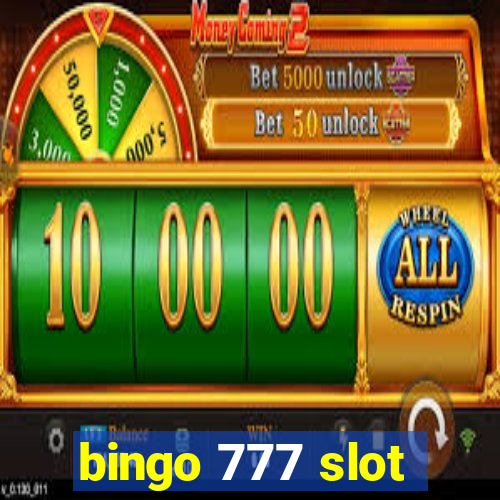 bingo 777 slot