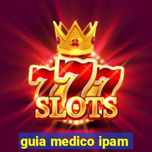 guia medico ipam