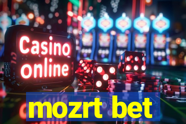 mozrt bet