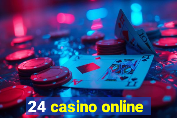 24 casino online