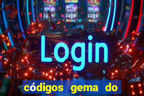 códigos gema do destino 2024