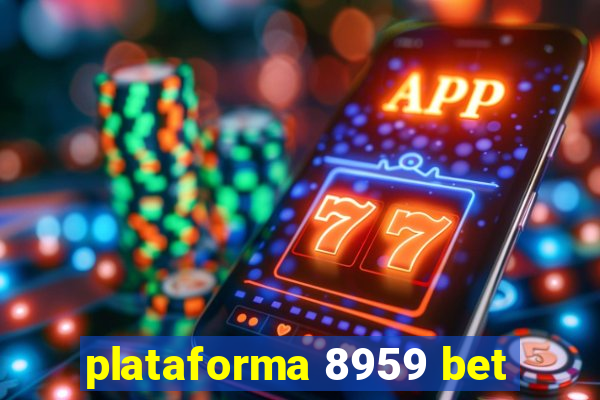 plataforma 8959 bet