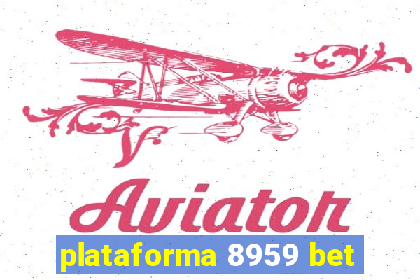 plataforma 8959 bet