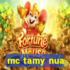 mc tamy nua