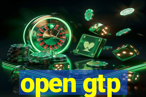 open gtp