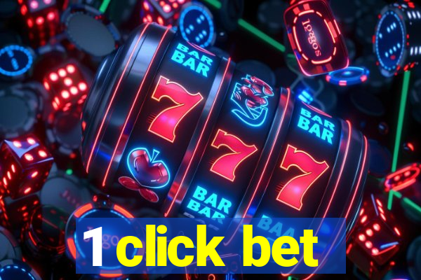 1 click bet