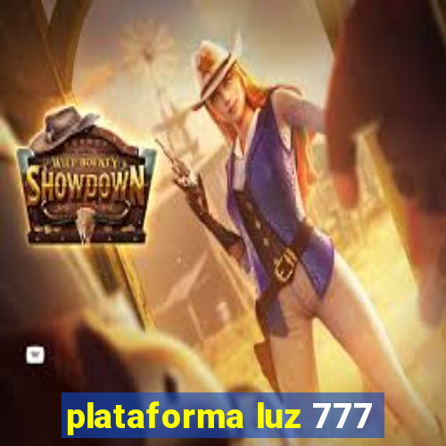 plataforma luz 777