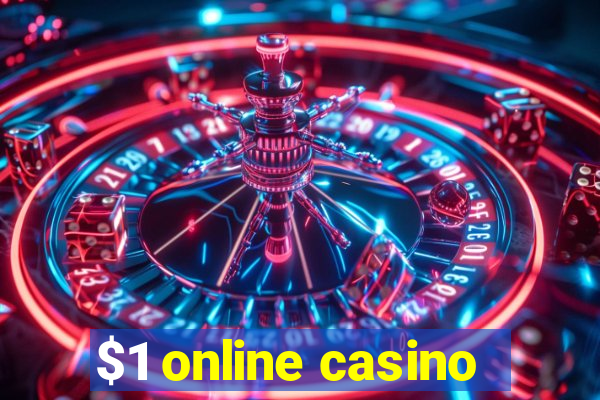 $1 online casino