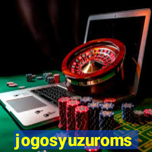 jogosyuzuroms