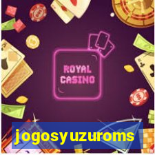 jogosyuzuroms