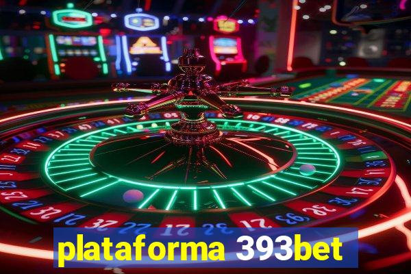 plataforma 393bet