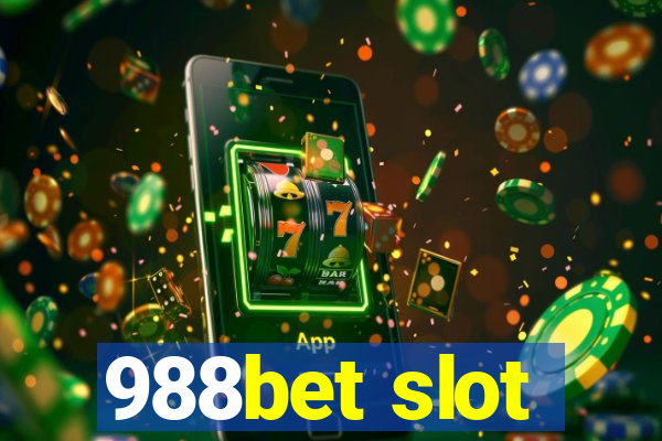 988bet slot